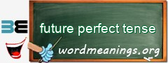 WordMeaning blackboard for future perfect tense
